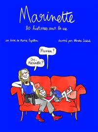 Marinette : 20 histoires sur la vie