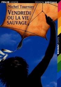 Vendredi ou La vie sauvage