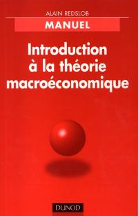 Introduction à la théorie macroéconomique