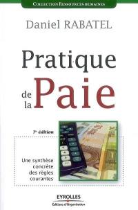 Pratique de la paie : une synthèse concrète des règles courantes