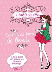 Secrets de forme et de beauté