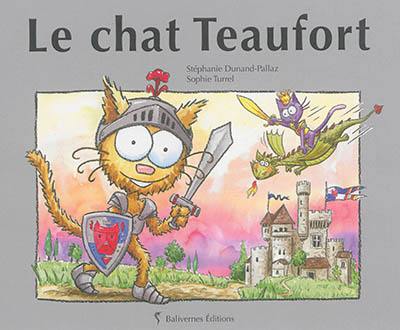 Le chat Teaufort