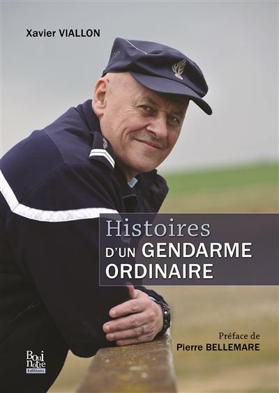 Histoires d'un gendarme ordinaire