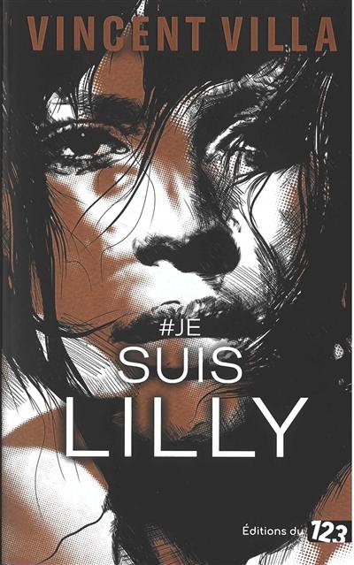 #Je suis Lilly : thriller féministe