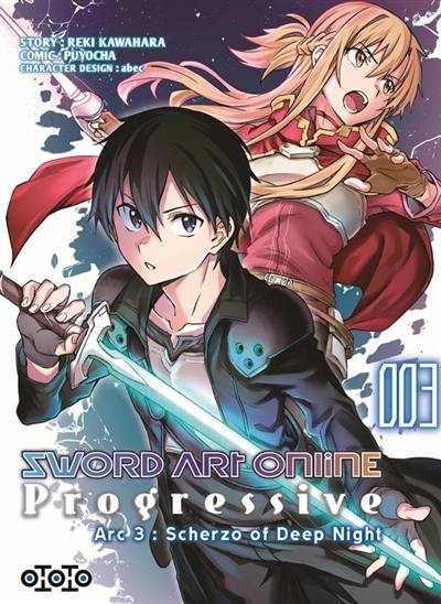 Sword art online : progressive : arc 3, scherzo of deep night. Vol. 3