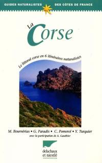 La Corse : le littoral corse en 6 itinéraires naturalistes