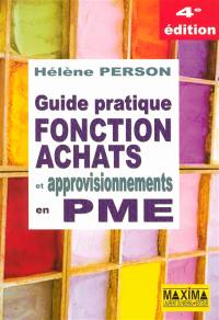 Guide pratique fonction achats et approvisionnements en PME