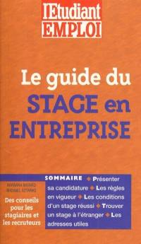 Le guide du stage en entreprise