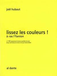 Lissez les couleurs ! : la lecture dans la langue de la bouche