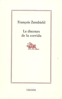 Le discours de la corrida