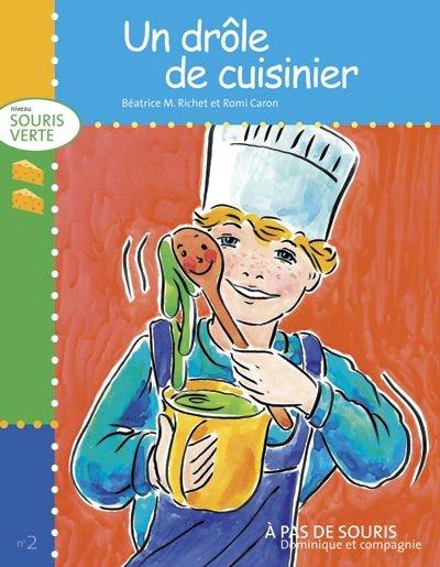 Un drôle de cuisinier