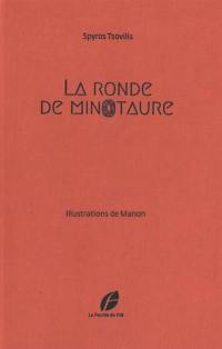 La ronde du Minotaure