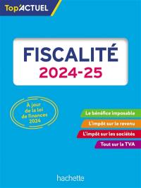 Fiscalité : 2024-2025