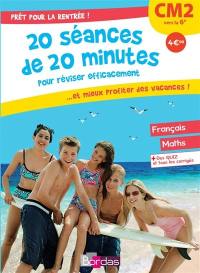 Prêt pour la rentrée ! : 20 séances de 20 minutes pour réviser efficacement... et mieux profiter des vacances ! : CM2 vers la 6e