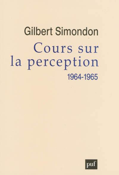 Cours sur la perception, 1964-1965