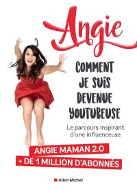 Comment je suis devenue youtubeuse : le parcours inspirant d'une influenceuse