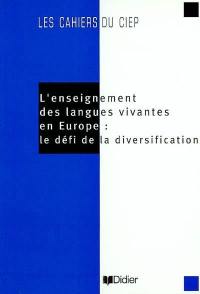 L'enseignement des langues vivantes en Europe : le défi de la diversification