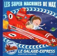 Le galaxie-express