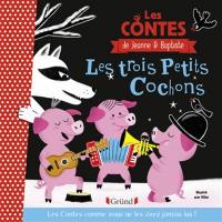 Les trois petits cochons