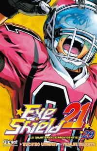 Eye shield 21. Vol. 29. Le quarterback providentiel