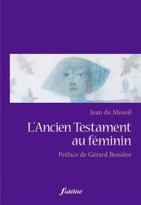 L'Ancien Testament au féminin