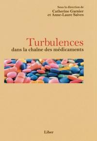 Turbulences dans la chaîne des médicaments