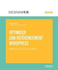 Optimiser son référencement WordPress : référencement naturel (SEO)