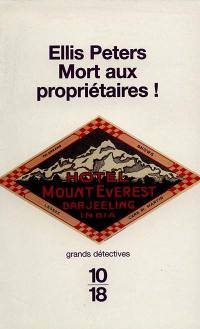 Mort aux propriétaires