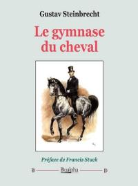 Le gymnase du cheval