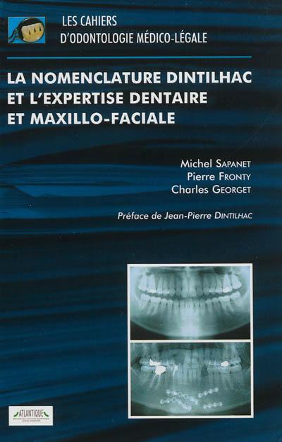 La nomenclature Dintilhac et l'expertise dentaire et maxillo-faciale