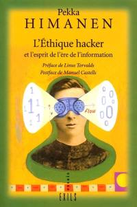 L'éthique hacker : et l'esprit de l'ère de l'information