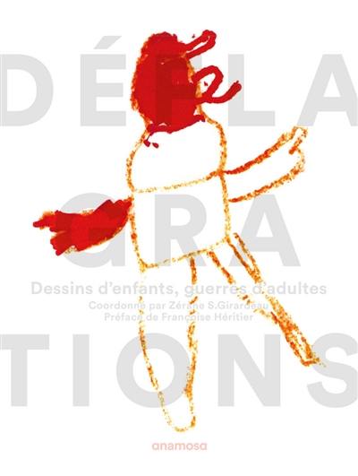 Déflagrations : dessins d'enfants, guerres d'adultes