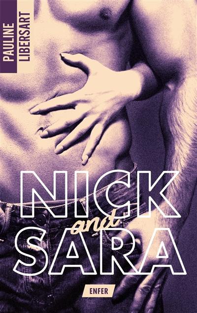 Nick and Sara. Vol. 1. Enfer