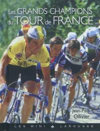 Les grands champions du Tour de France