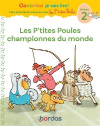 Les p'tites poules championnes du monde : niveau 2