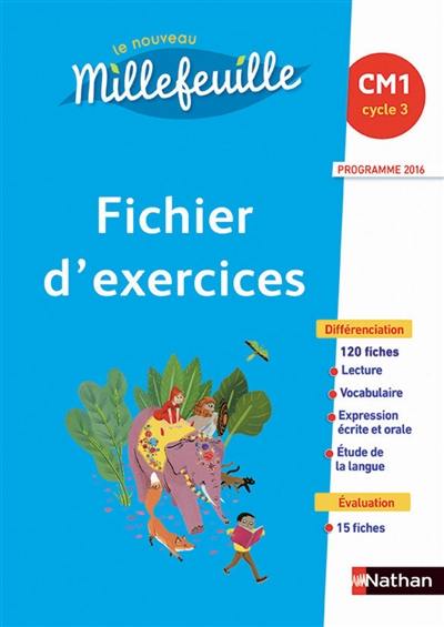 Le nouveau Millefeuille, CM1 : fichier d'exercices