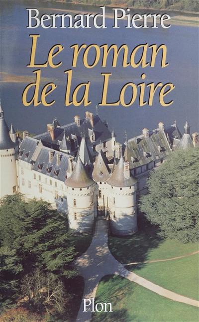 Le roman de la Loire