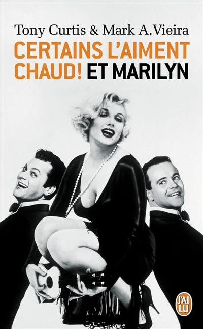 Certains l'aiment chaud ! et Marilyn