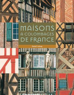 Maisons à colombage de France