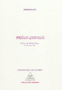 Brûle-gueule