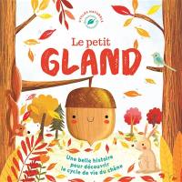 Le petit gland