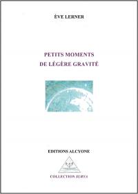 Petits moments de légère gravité