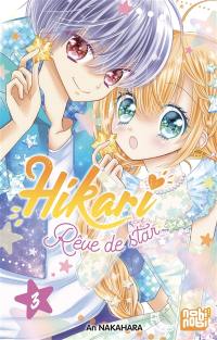 Hikari : rêve de star. Vol. 3