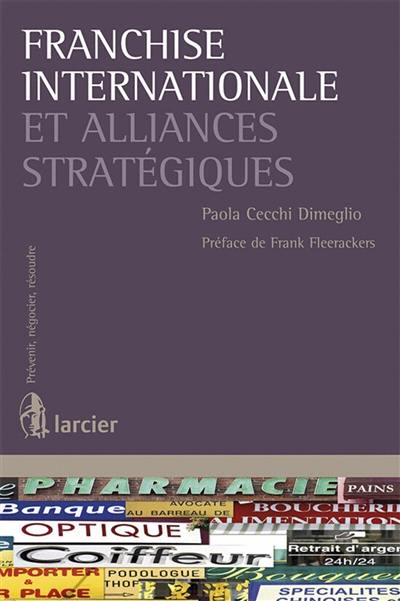 Franchise internationale et alliances stratégiques