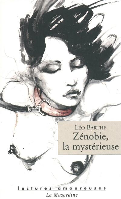 Zénobie, la mystérieuse