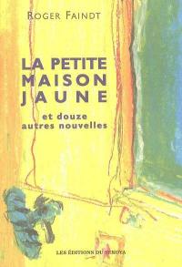 La petite maison jaune