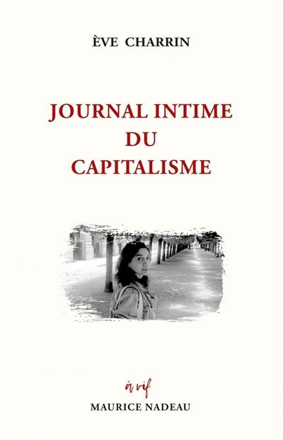 Journal intime du capitalisme