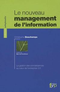 Le nouveau management de l'information