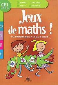 Les mathématiques ? Un jeu d'enfant ! CE1