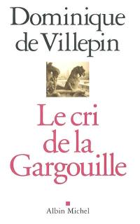 Le cri de la gargouille